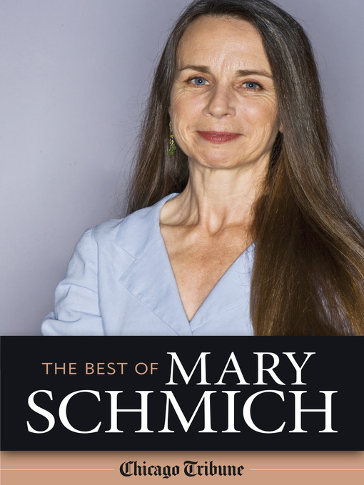 Title details for The Best of Mary Schmich by Mary Schmich - Available